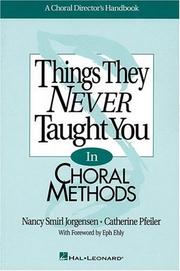 Cover of: Thing Never Taught Choral Mtd by Nancy Smirl Jorgensen