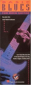 Cover of: Basic Blues for Rock Guitar by John Stix, Yoichi Arakawa