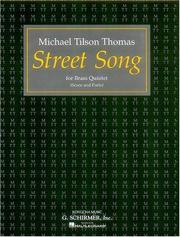 Street Song Brass Quintet by Michael Tilson Thomas