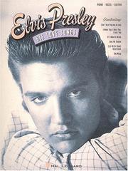 Cover of: Elvis Presley - His Love Songs by Elvis Presley