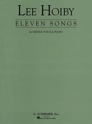Cover of: 11 Songs for Middle Voice and Piano: Voice and Piano