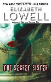 The Secret Sister by Ann Maxwell, Elizabeth Lowell