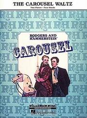 Cover of: The Carousel Waltz by Richard, Richard Rodgers