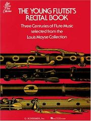 Cover of: Young Flutist's Recital Book: 3 Centuries of Flute Music