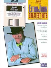 Cover of: Elton John Greatest Hits Easy Piano / Includes 3.5 Performance Disk (You Are The Artist Series) | 