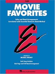 Cover of: Movie Favorites -Flute (Solos and Band Arrangements)