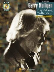 Cover of: Gerry Mulligan Play-Along Collection by Gerry Mulligan