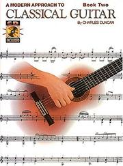 Cover of: A Modern Approach to Classical Guitar: Book 2 - Book/CD Pack