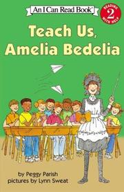 Cover of: Teach Us, Amelia Bedelia (I Can Read Book 2) by Peggy Parish