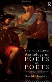 Cover of: The Routledge anthology of poets on poets by selected, arranged, edited, annotated, and introduced by David Hopkins.
