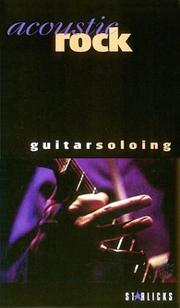 Cover of: Acoustic Rock Guitar Soloing