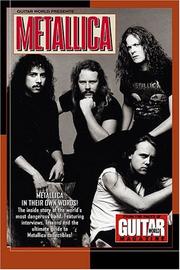 Cover of: Guitar World Presents Metallica (Guitar World Presents Series)