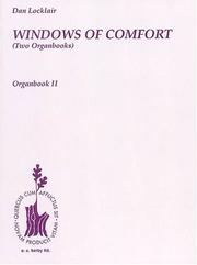 Cover of: Windows Of Comfort (Two Organbooks): Organ Solo