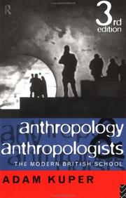 Cover of: Anthropology and anthropologists: the modern British school