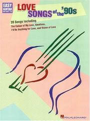 Cover of: Love Songs of the '90s for Easy Guitar