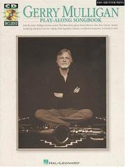 Cover of: Gerry Mulligan Play-Along Songbook by Gerry Mulligan