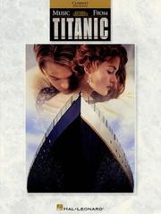 Music from Titanic by Hal Leonard Corp.