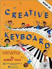 Cover of: Creative Keyboard | Robert Pace