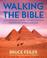 Cover of: Walking the Bible