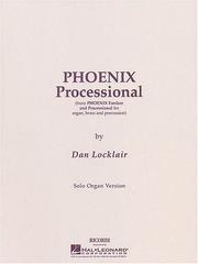 Cover of: Phoenix Processional: Organ Solo