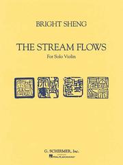 Cover of: The Stream Flows | Bright Sheng