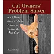 Cover of: The Cat Owner's Problem Solver by Margaret H. Bonham