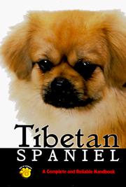 Cover of: Tibetan Spaniel: A Complete and Reliable Handbook (Complete and Reliable Handbooks)