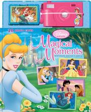 Cover of: Disney Princess Magical Moments Storybook and Toy Camera