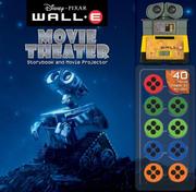 Cover of: Disney Pixar Wall-E Movie Theater Storybook & Movie Projector | Reader