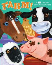 Cover of: Farm!: A BIG Fold-out Color Book