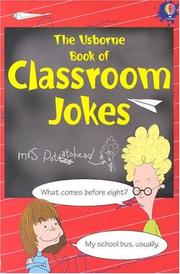 Cover of: The Usborne Book of Classroom Jokes by Leonard Lerolland