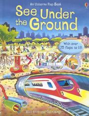Cover of: See Under The Ground (See Inside Science) by Alex Frith, Colin King
