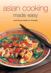 Cover of: Asian Cooking Made Easy (Learn to Cook Series) by 