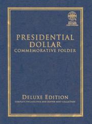 Cover of: Presidential Dollar Commemorative Folder: Complete Philadelphia and Denver Mint Collection (Official Whitman Coin Folder) (Official Whitman Coin Folder)