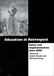 Cover of: Education in Retrospect: Policy and Implementation Since 1990
