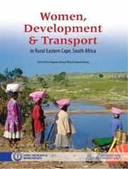 Cover of: Women, Development and Transport in Rural Eastern Cape, South Africa (Hsrc Research Monograph)