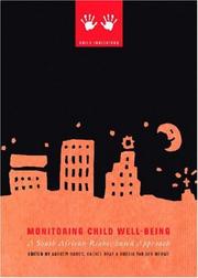 Cover of: Monitoring Child Well-Being: A South African Rights-Based Approach