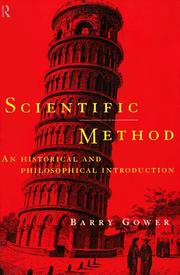 Cover of: Scientific Method by Barry Gower
