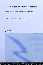 Cover of: Colonialism and Development by M. Havinden