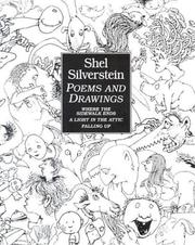 Cover of: Shel Silverstein: Poems and Drawings by Shel Silverstein