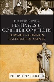 Cover of: The New Book of Festivals and Commemorations: Toward a Common Calendar of Saints