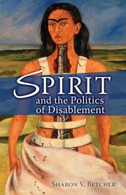 Cover of: Spirit and the Politics of Disablement