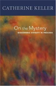 Cover of: On the Mystery: Discerning Divinity in Process