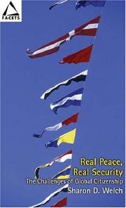 Cover of: Real Peace, Real Security: The Challenges of Global Citizenship (Facets) (Facets)