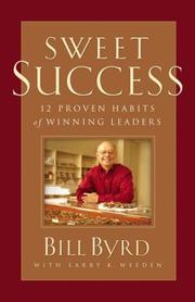 Cover of: Sweet Success by Bill Byrd, Larry K. Weeden