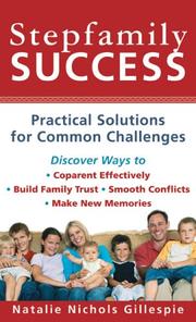 Cover of: Stepfamily Success: Practical Solutions for Common Challenges