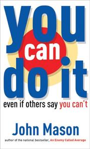 Cover of: You Can Do It: Even if Otheres Say You Can't