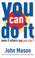 Cover of: You Can Do It