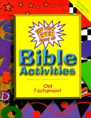 Cover of: The Best Ever Book of Bible Activities: Old Testament