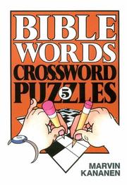 Cover of: Bible Words Crossword Puzzles 5 by Marvin Kananen